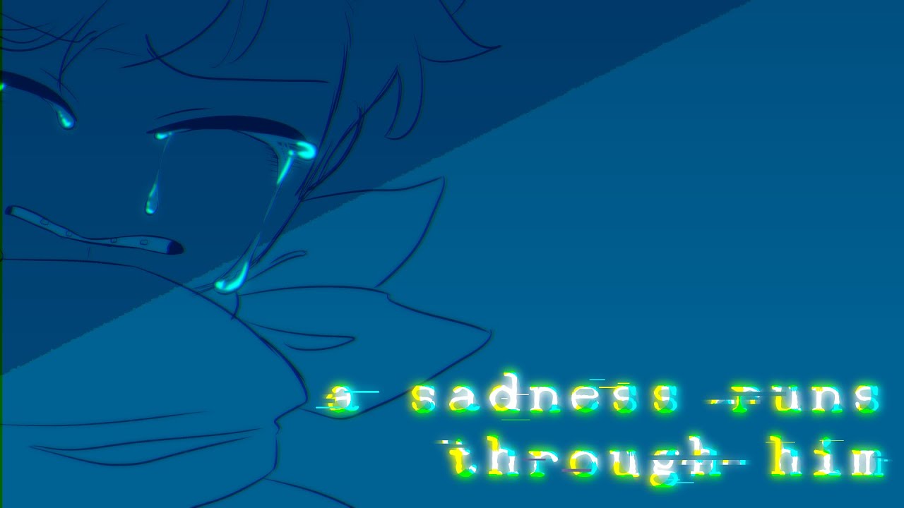 A Sadnes Runs Through Him [dreamsmp animatic]