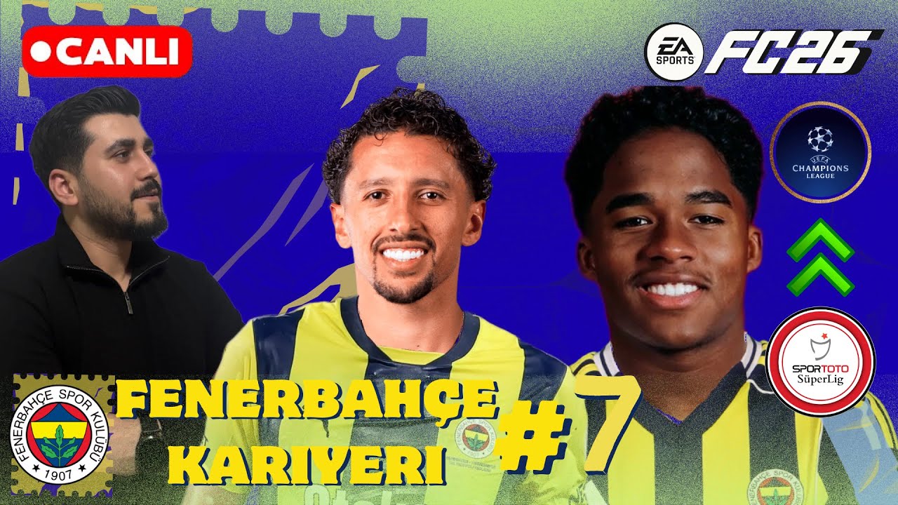 🔴 EA SPORTS FC 26 Fenerbahçe Kariyeri #7 | 