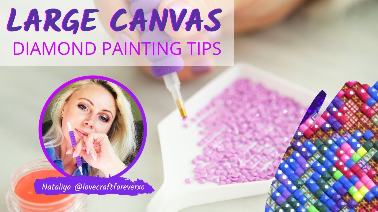 Large Diamond Paintings Hacks | Tips & Tricks DP 101