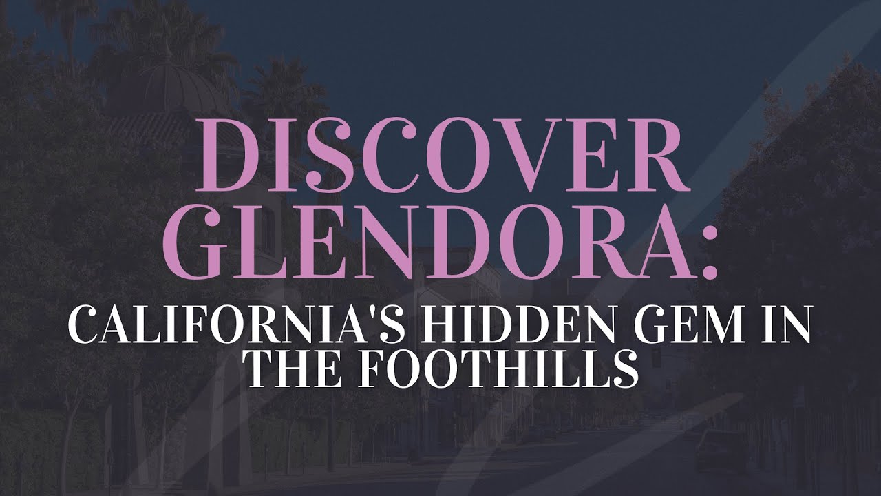 Discover GLENDORA: California's HIDDEN GEM in the Foothills 💎| Glendora CA Home Tour
