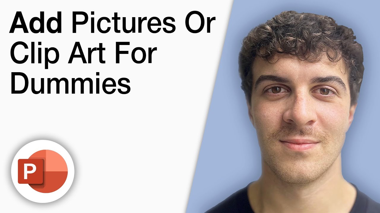 How To Add Pictures or Clip Art to a Powerpoint Presentation for Dummies [2025 Full Guide]