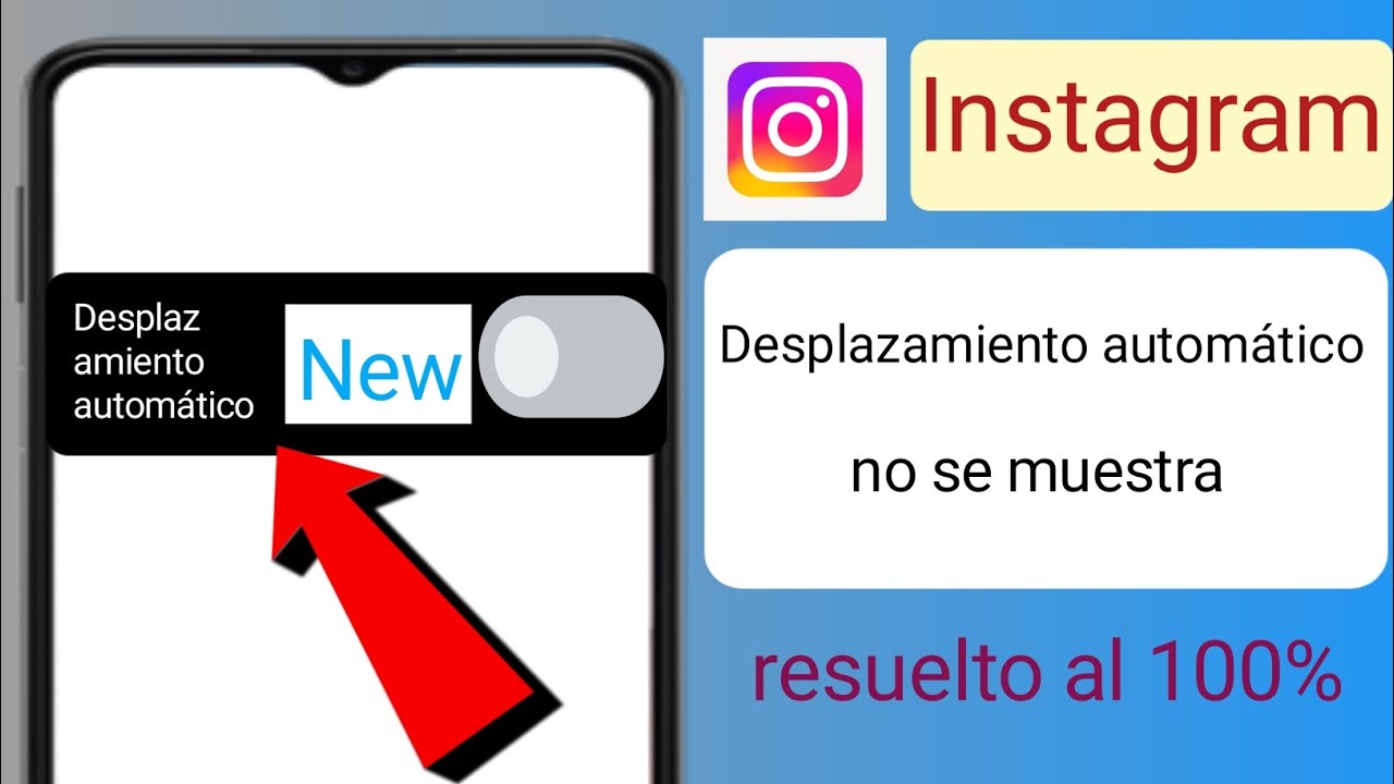 La opción de desplazamiento automático en los reels de Instagram no se muestra