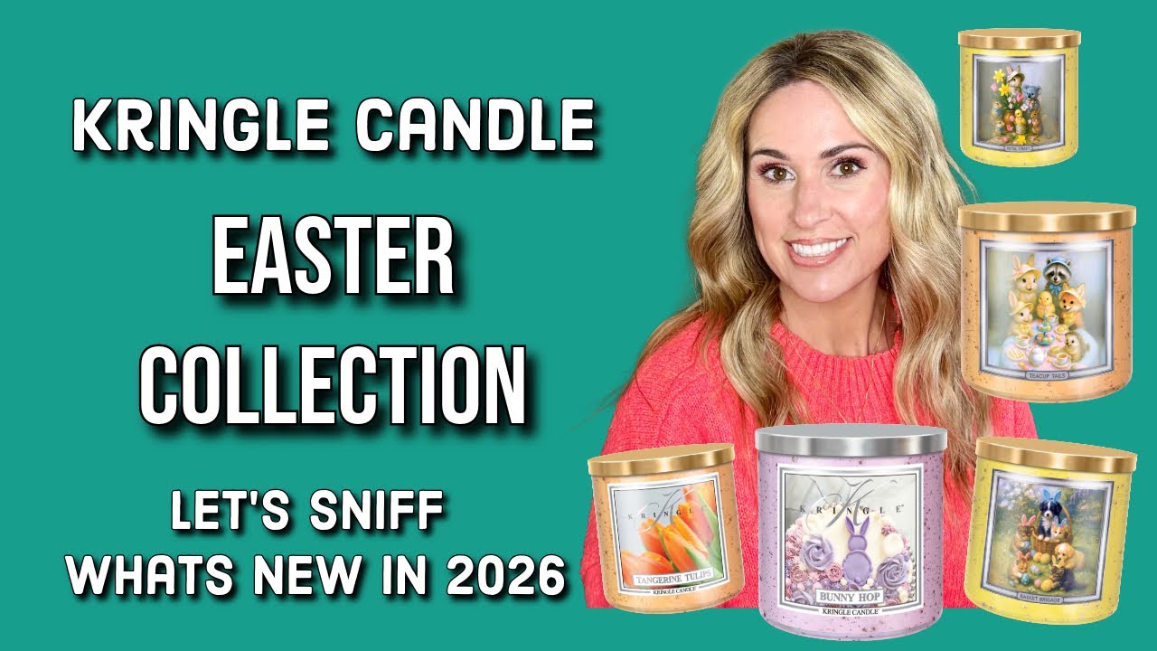 KRINGLE CANDLE EASTER 2026: ALL the Details & Initial Burn Impressions on NEW Scents 🐰💐🐣