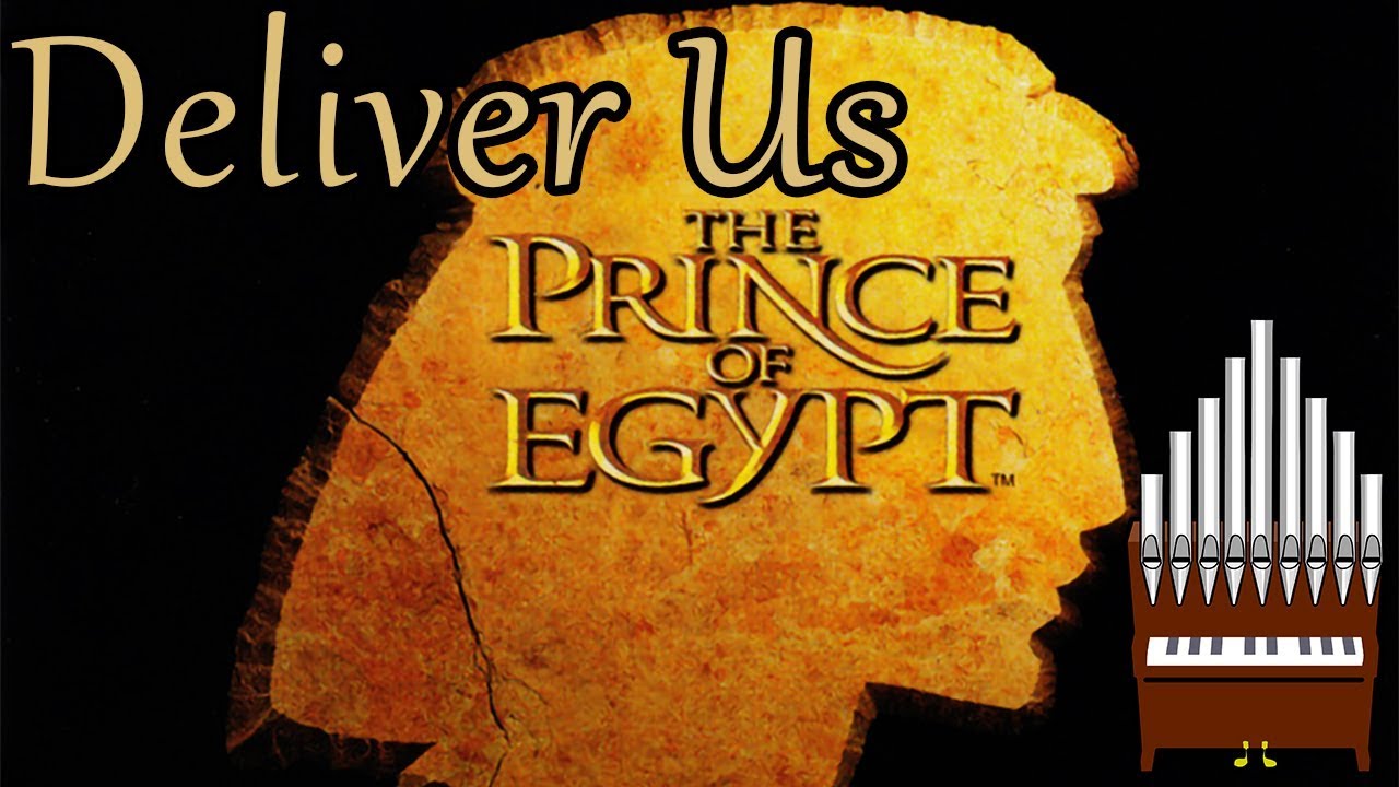 Deliver Us The Prince Of Egypt Organ Cover