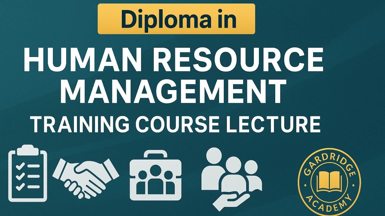 Diploma in Human Resource Management Training Course Lecture | HR Strategy, Leadership
