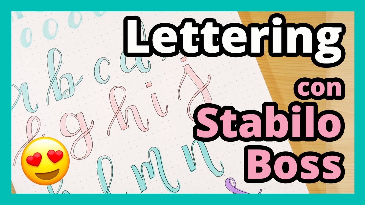Lettering con Stabilo Boss ❤️