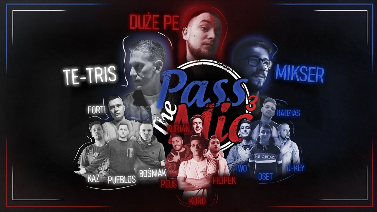 PassTheMic vol.3 (TE-TRIS, DUŻE PE, MIKSER, KORO + INNI 11) (PROD. Trizak x SARNULA, Cuty: DJ Avens)