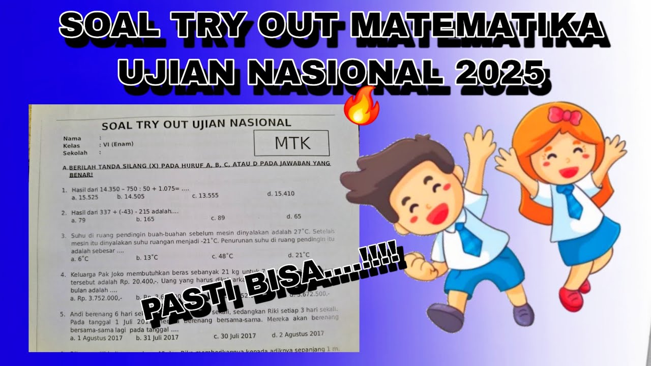 SOAL TRY OUT MATEMATIKA KELAS 6 UJIAN NASIONAL 2025 @ilmusaya