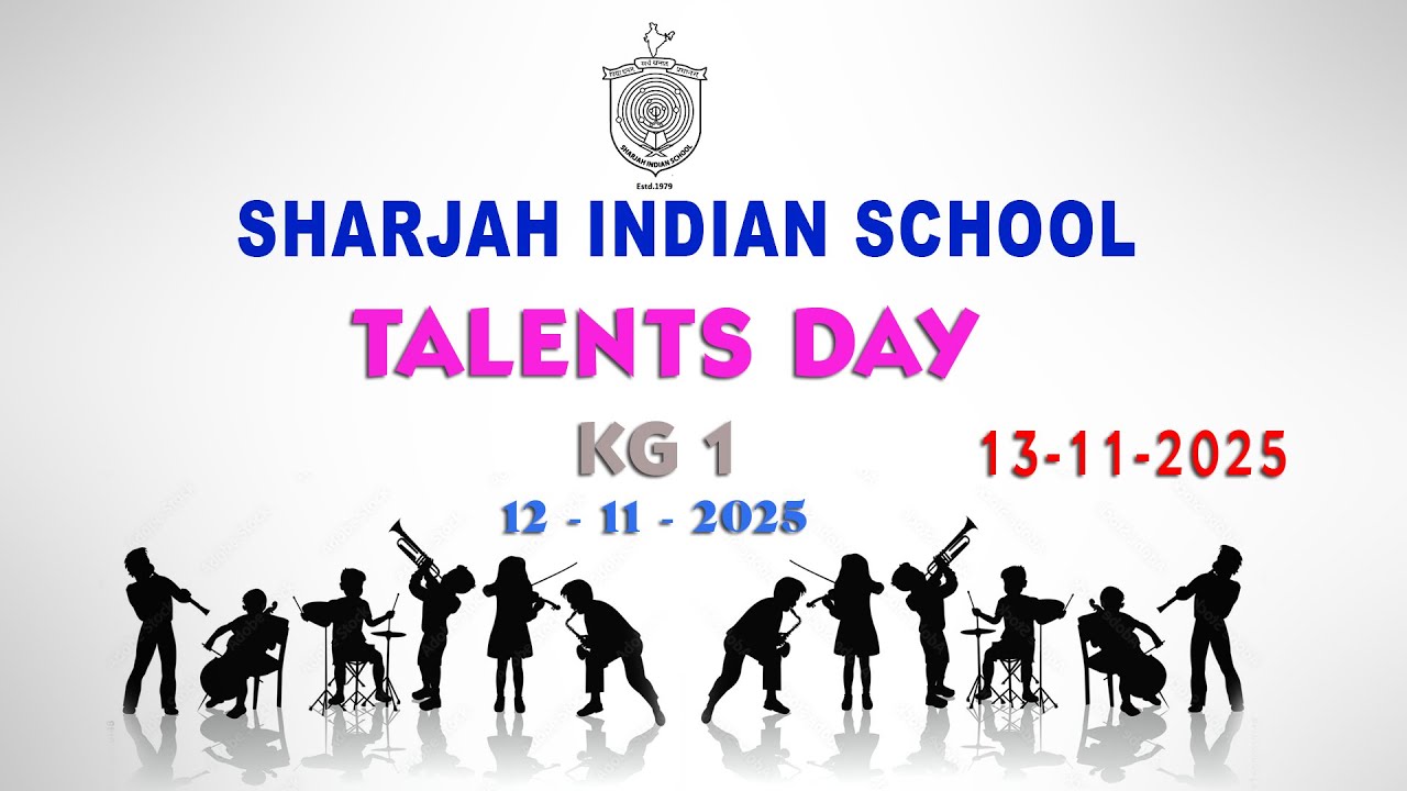 SHARJAH INDIAN SCHOOL TALENTS DAY KG 1   13   11   2025