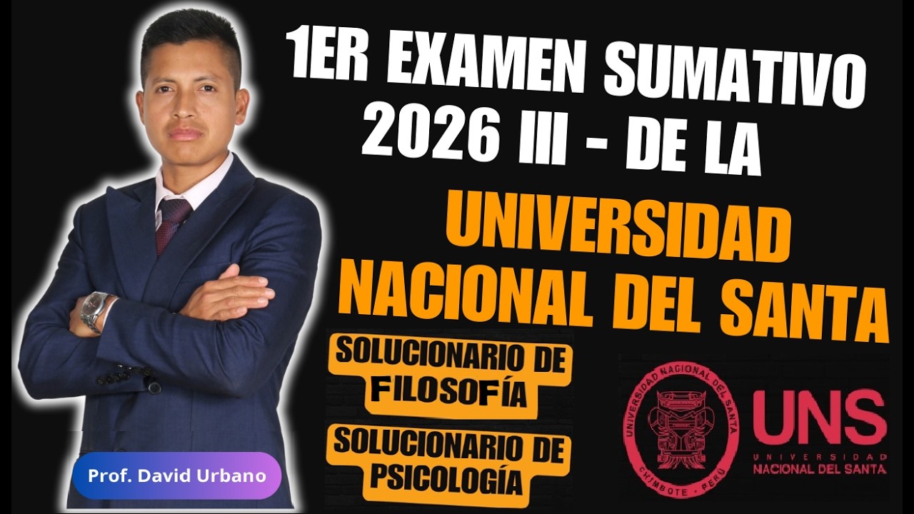 SOLUCIONARIO DE FILOSOFÍA Y PSICOLOGÍA - 1ER EXAMEN SUMATIVO CEPUNS 2026 III