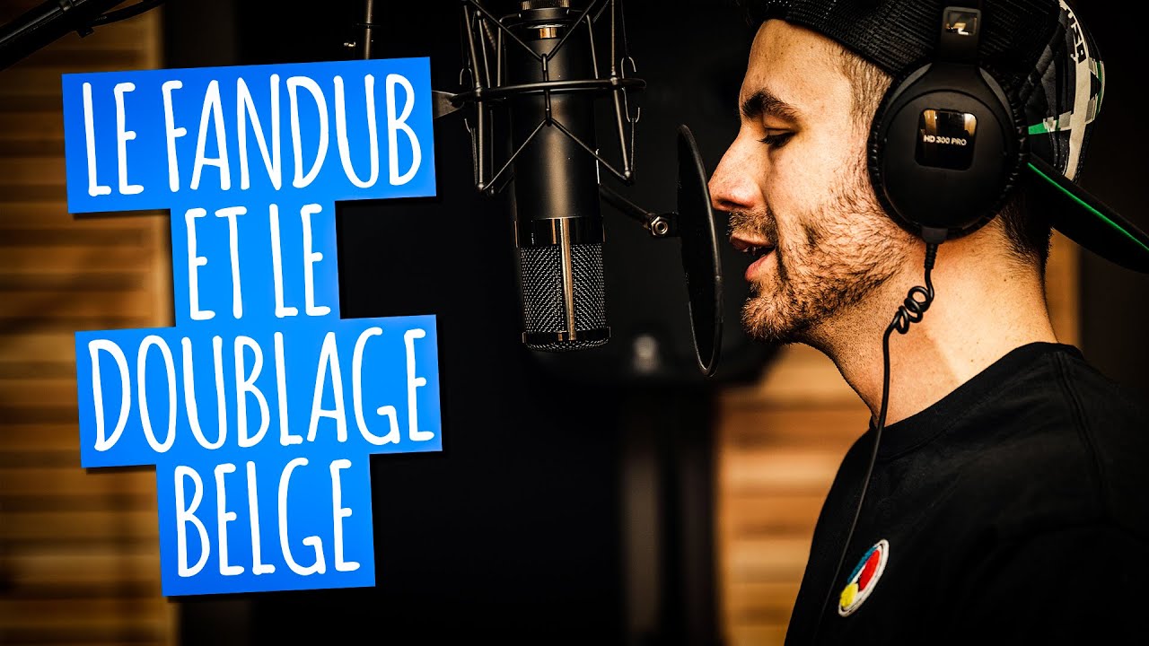 FANDUB, BELGIQUE ET LIVRES AUDIO | QUESTIONS DOUBLAGE