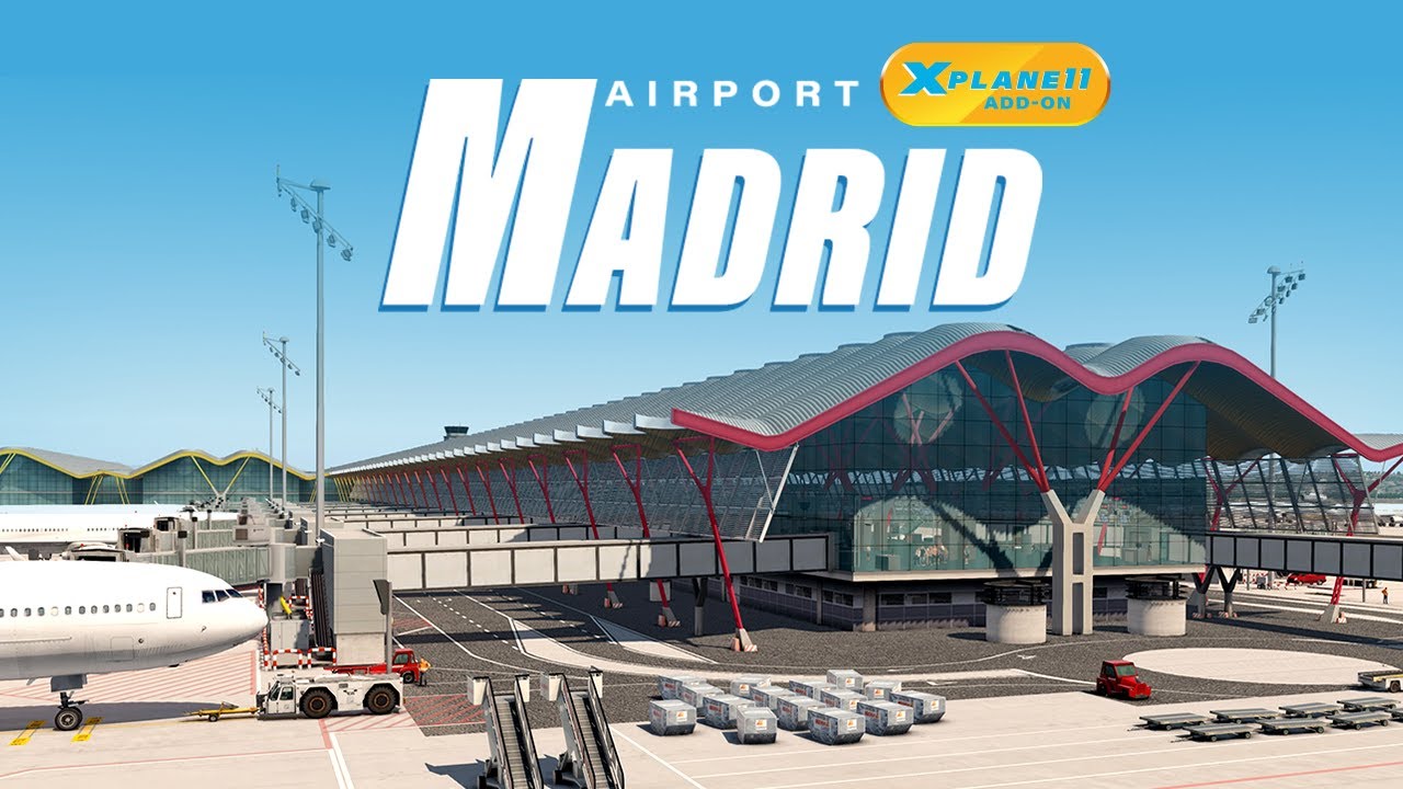 Airport Madrid XP | X-Plane 11 Add-on | Official Trailer