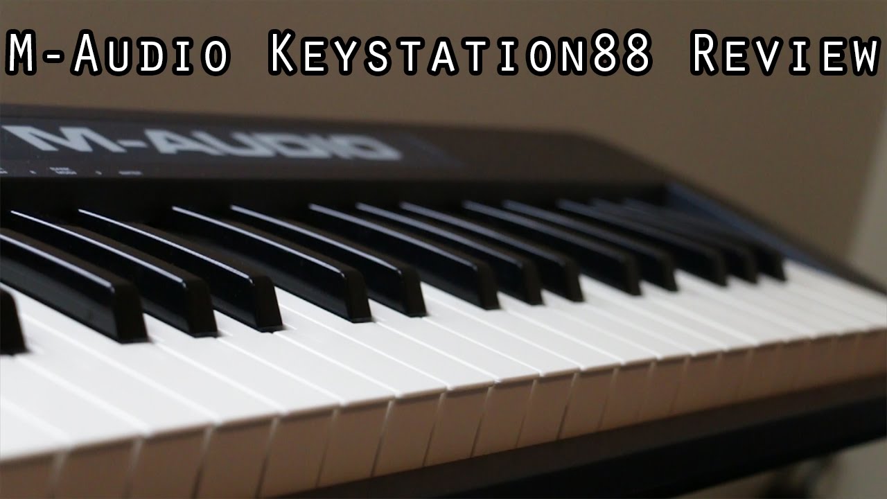 M-Audio Keystation 88 Mk II Review