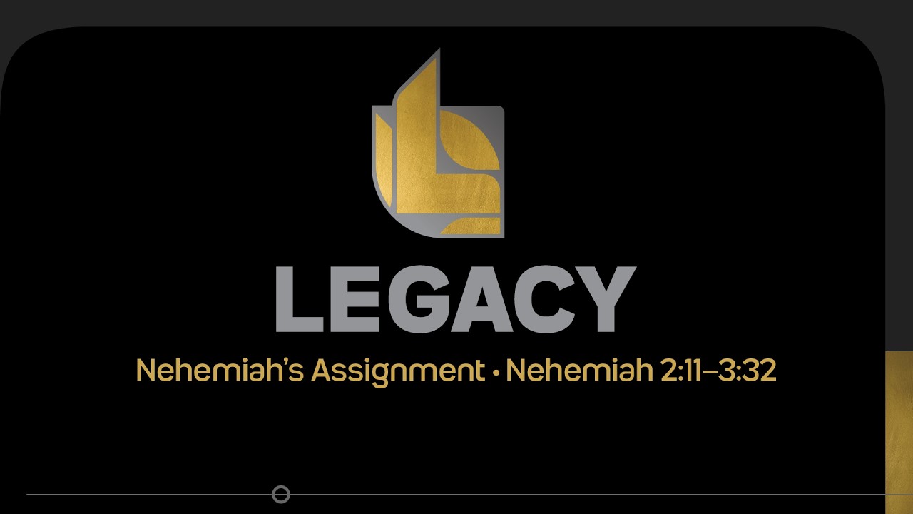 YA - Legacy | Nehemiah's Assignment