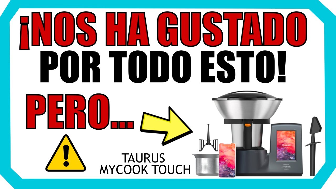 👨🏻‍🍳 Probamos el TAURUS MYCOOK TOUCH | ✅ ¡Un ROBOT DE COCINA MUY COMPLETO! Review y opiniones