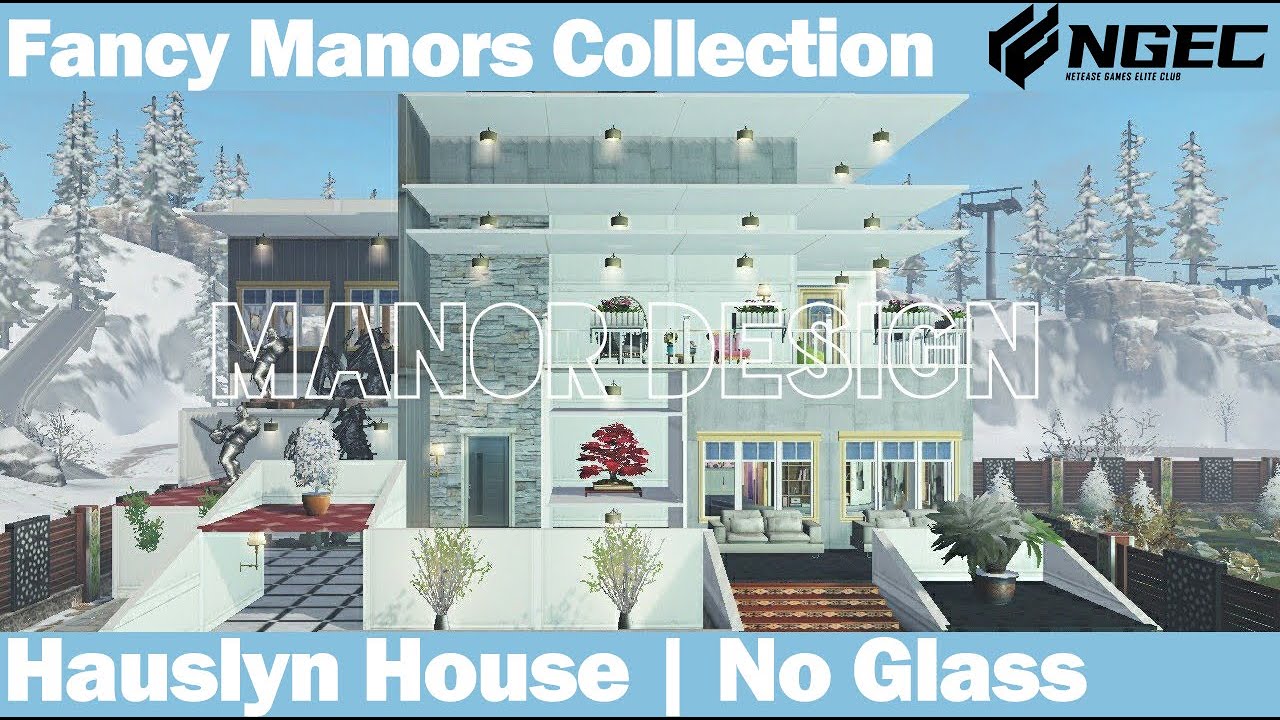 【LifeAfter】Hauslyn House | No Glass