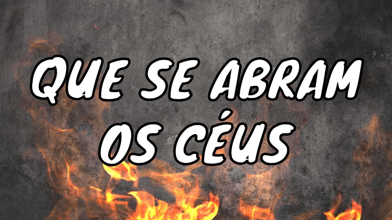 Que Se Abram os Céus  - Nívea Soares (LETRA/LEGENDADO)