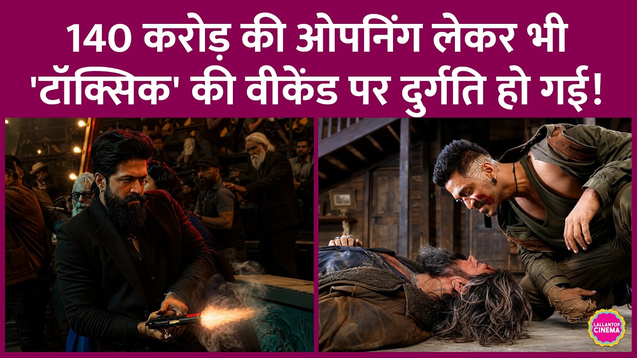 How was the weekend collection for Toxic? Is Yash about to deliver his first pan-India disaster?