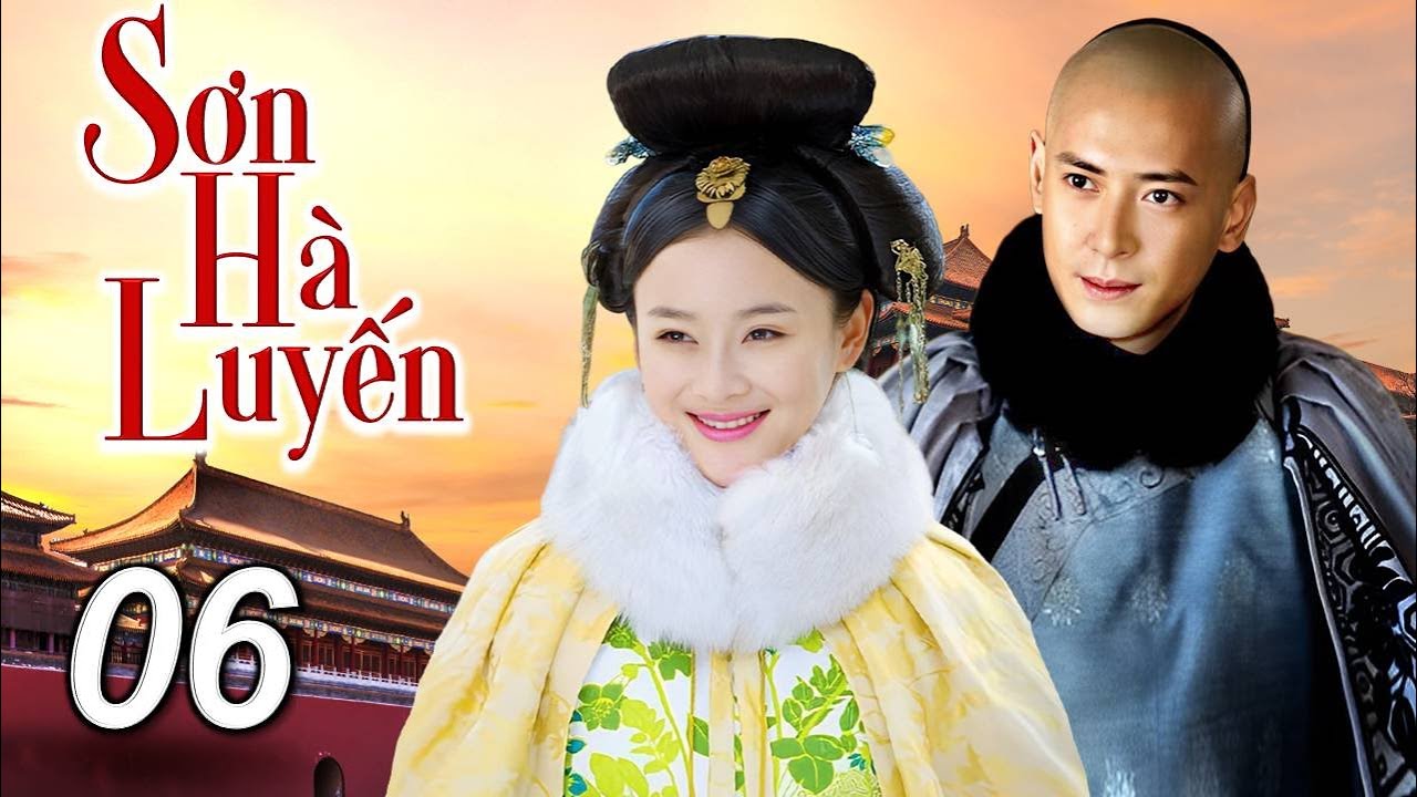 SƠN HÀ LUYẾN - Tập 06 | Phim Bộ Ngôn Tình Cổ Trang Cung Đấu Cực Hot | SENTV VietNam
