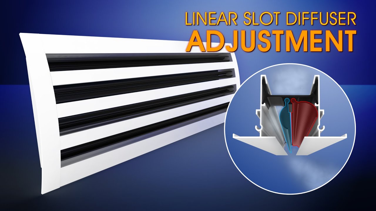 Linear Slot Diffuser Adjustment