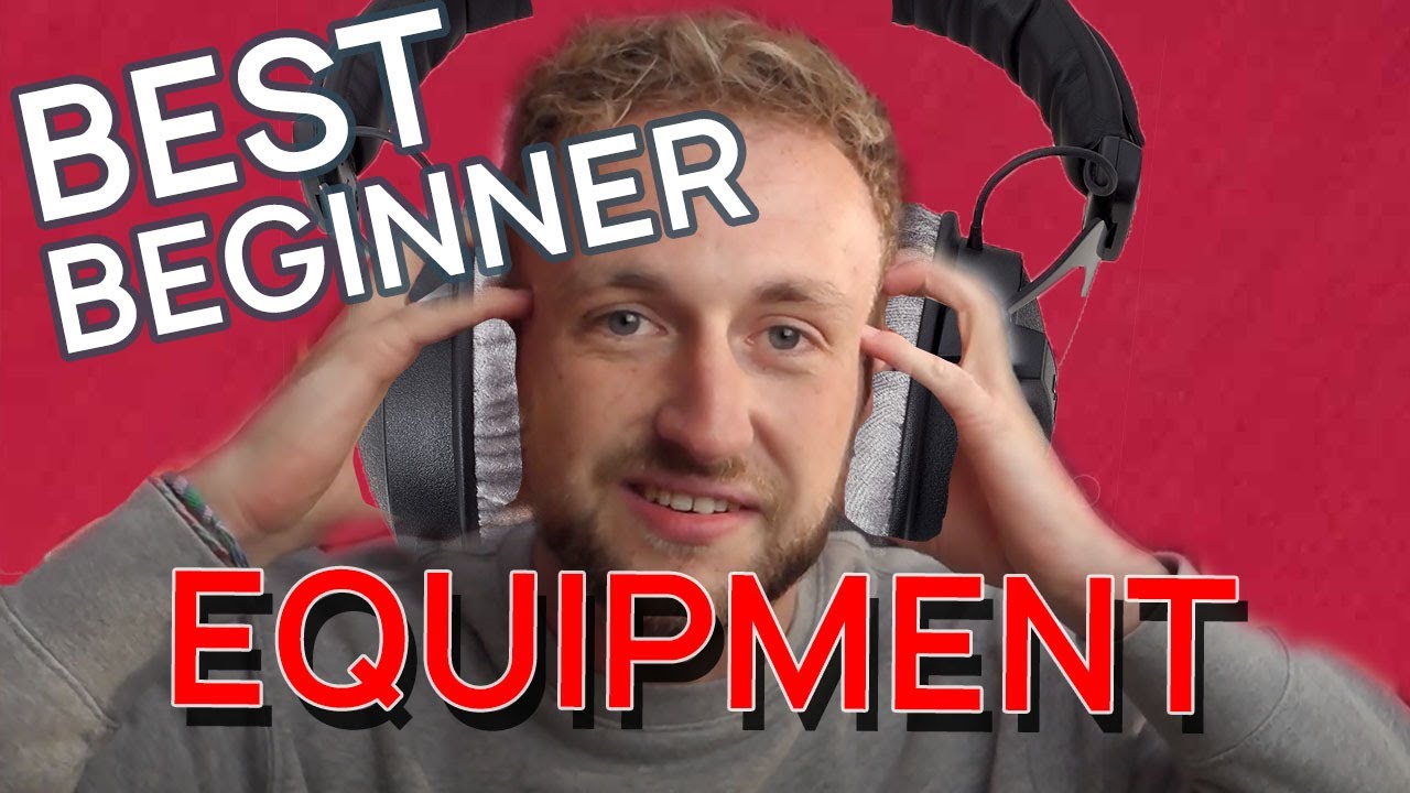 THE BEST RECORDING EQUIPMENT FOR BEGINNERS (You need these, trust me)