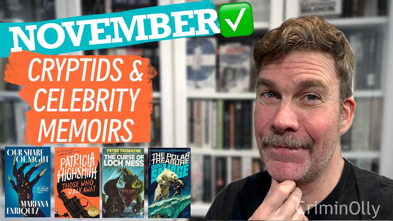 November reading wrap up: cryptids and celebs!
