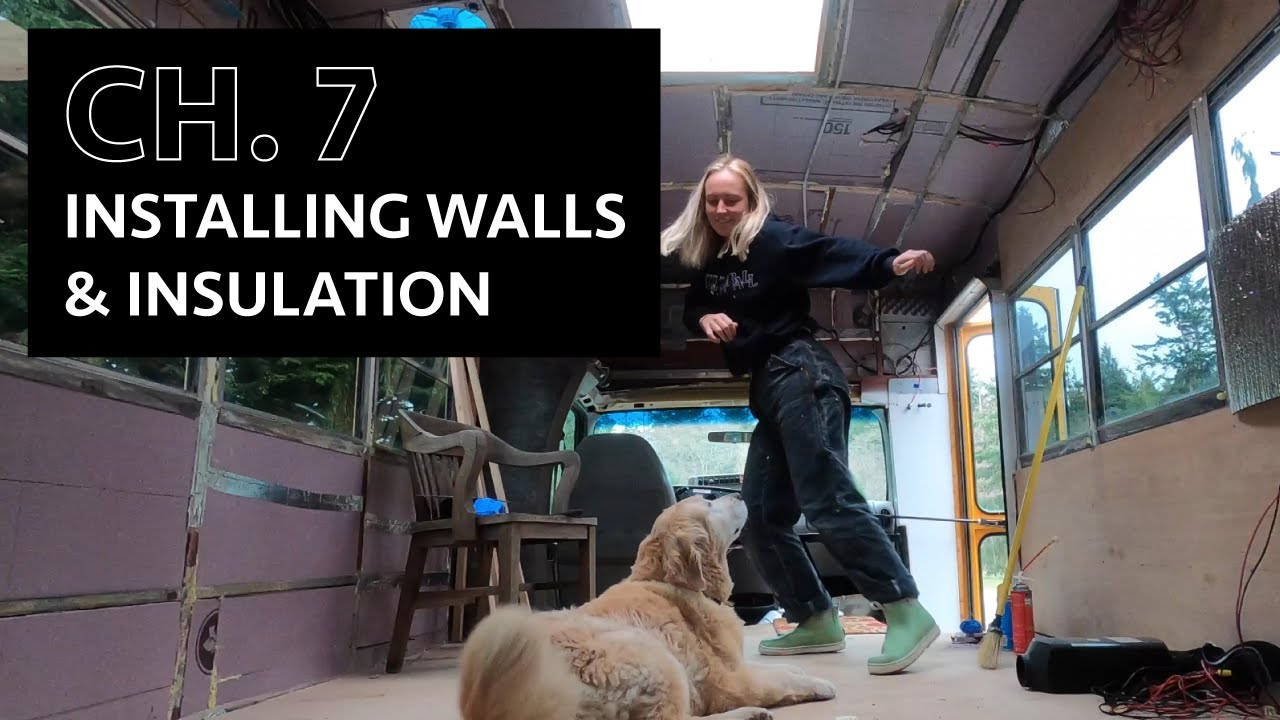 Putting up walls and insulation to my school bus conversion!