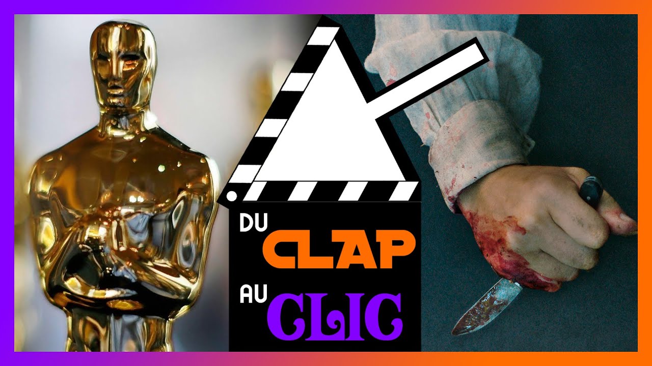 DU CLAP AU CLIC #08 - Les Oscars 2022, Bruno Reidal & La La Land
