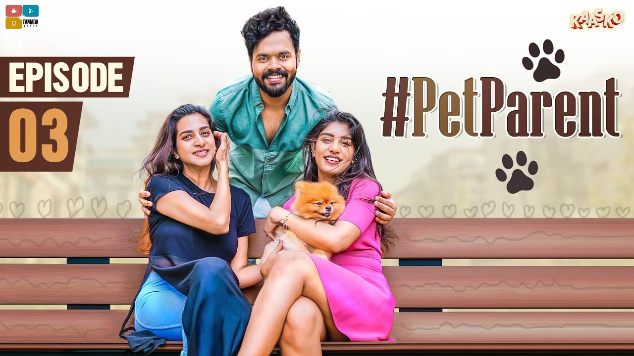 PET-PARENTS Episode 3 | Ft.Surekha Vani & Supritha Naidu | Kaasko | Nikhil Vijayendra | Tamada media