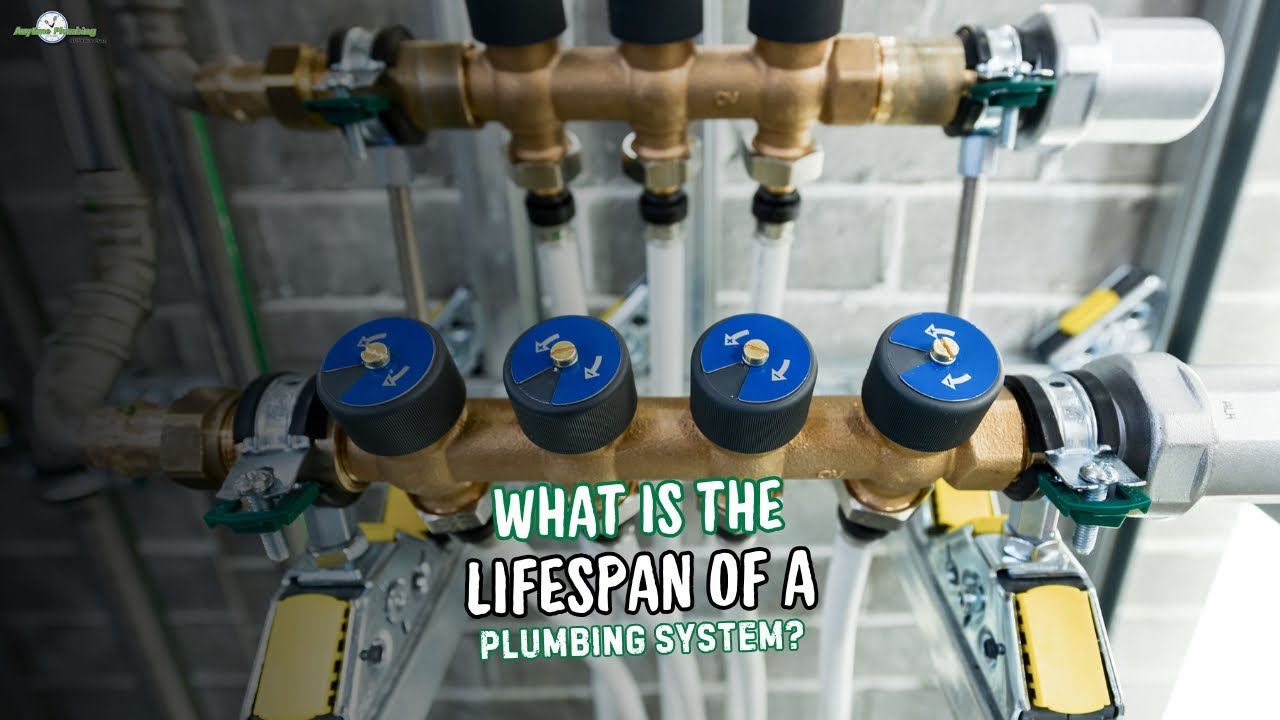 What is the Lifespan of a Plumbing System? | How Long Should Your Pipes Last?
