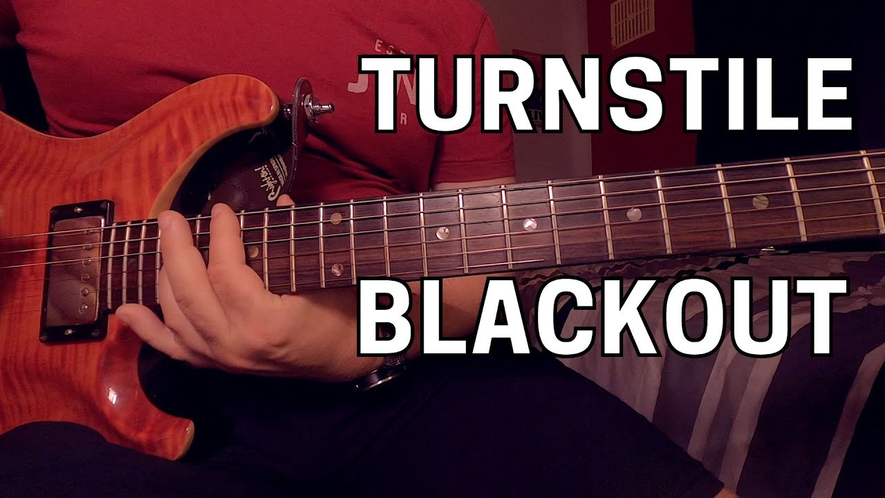 Turnstile - Blackout Guitar Lesson