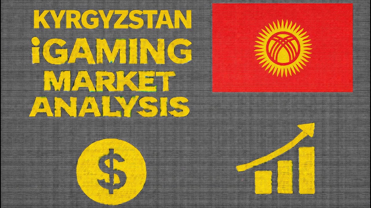 🌍 Kyrgyzstan Gambling & iGaming Market &ndash; Legal Framework & Key Facts