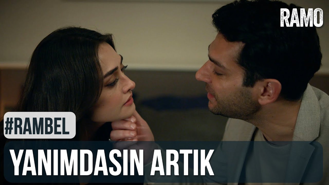 Dünya Tersine Dönse Vazgeçmem | #RamBel | Ramo 26.Bölüm