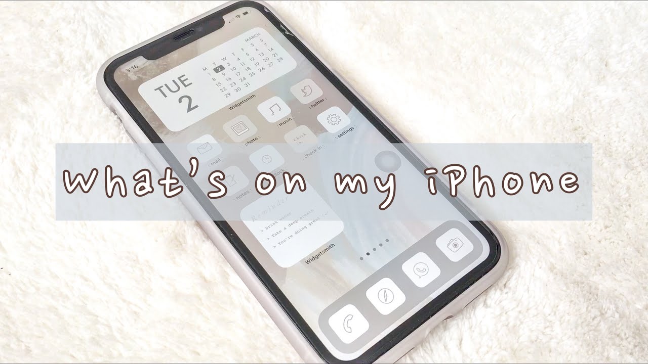 What’s on my iPhone 2021 ✨🤍
