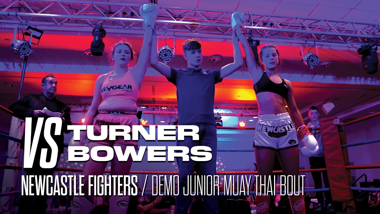Scarlett Turner (Nazary Muay Thai) Vs Emmy Bowers (Newcastle Fighters) - Demo Junior Muay Thai Bout