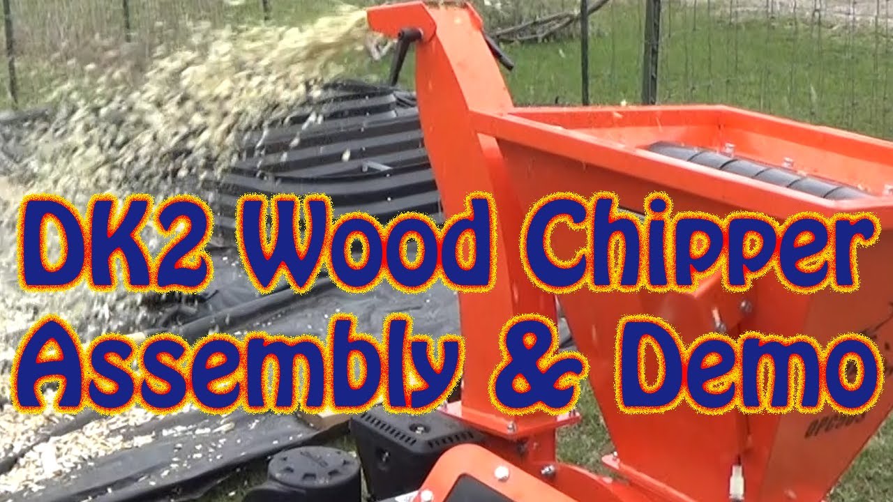 Detail DK2 OPC503 Wood Chipper Assembly Process and Demonstration - See the DK2 Wood Chipper Work