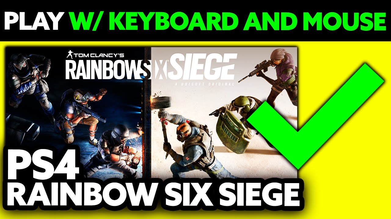 How To Play Rainbow Six Siege With Keyboard and Mouse on PS4? (2025)