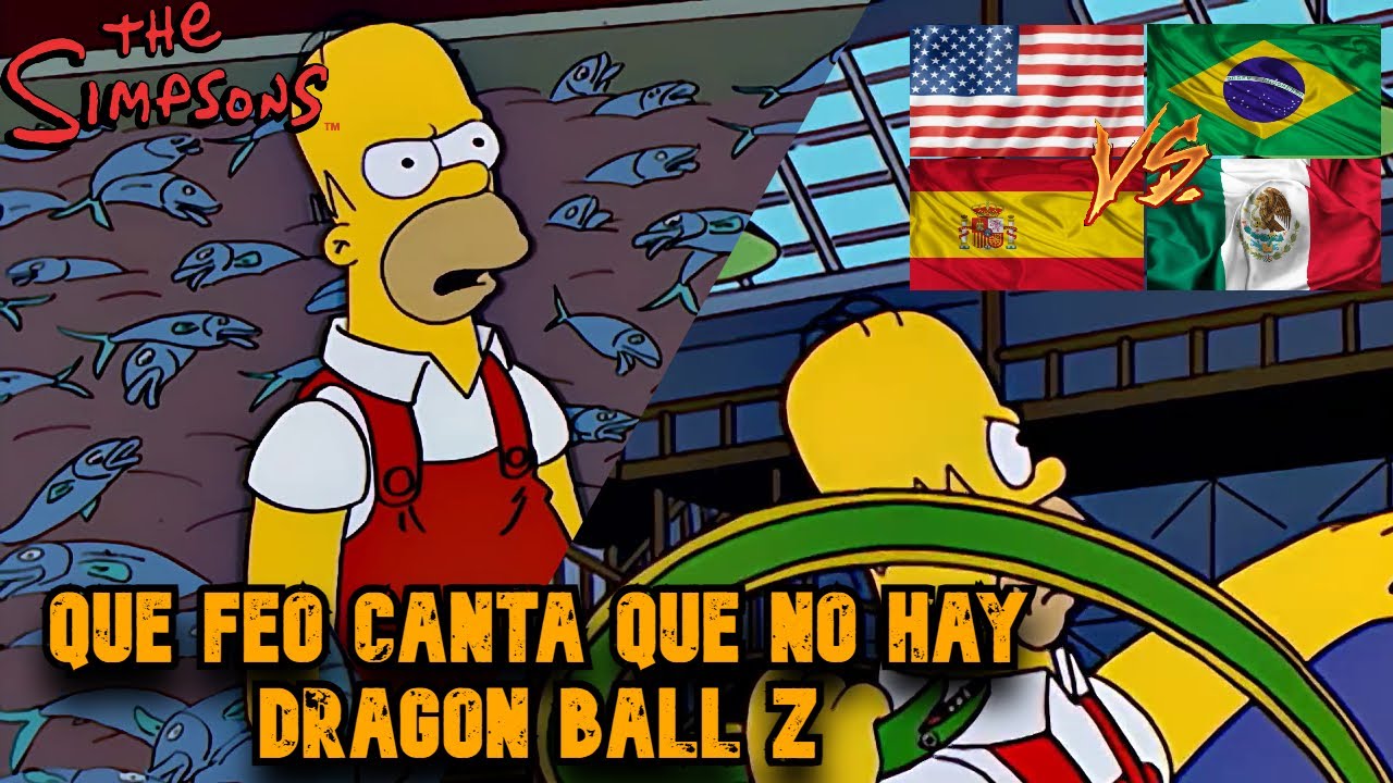 Que no hay Dragon Ball Z  | Los Simpson Comparación de Doblajes | Ingles-Brasil-Castellano-Latino