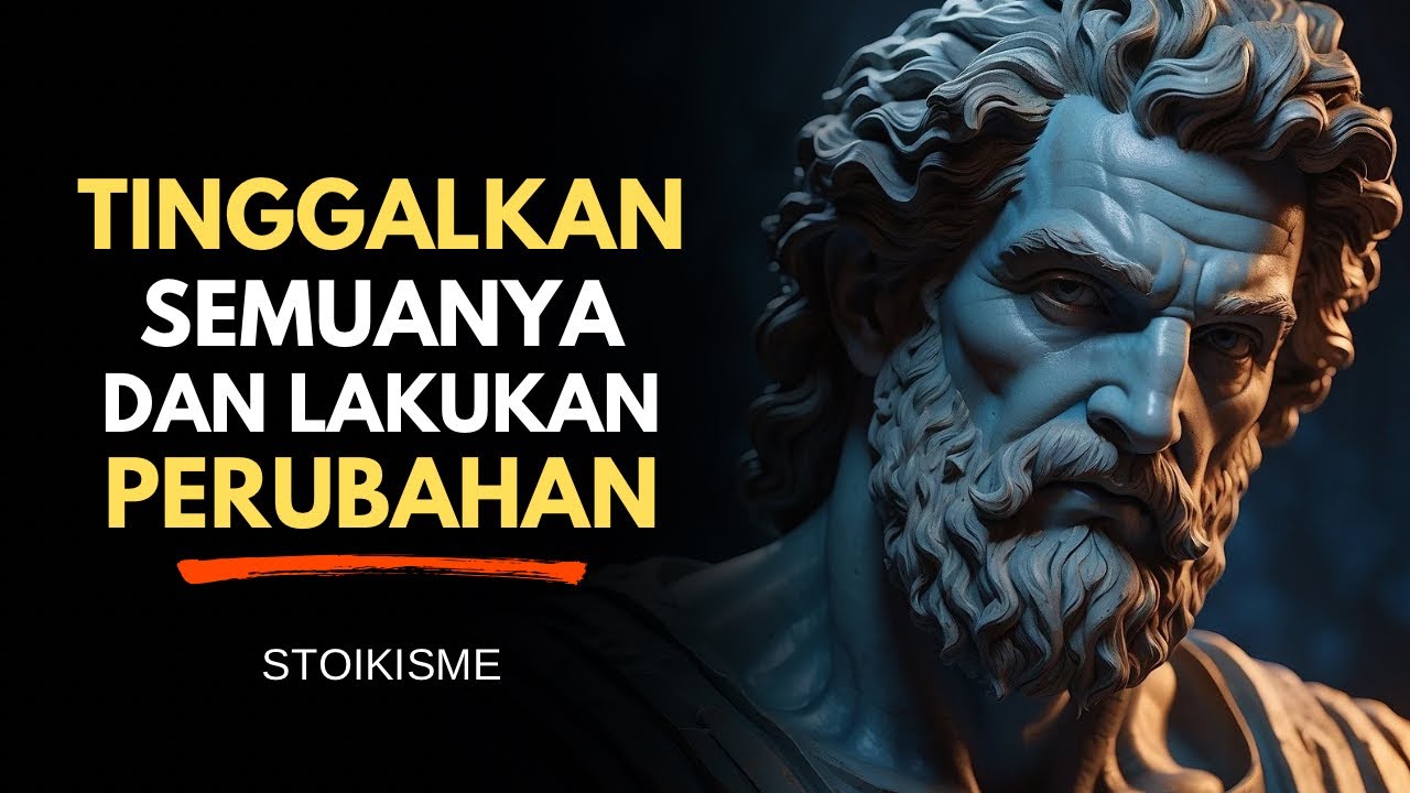 Menghilanglah dan Ubah Hidup Anda | Filosofi Stoikisme