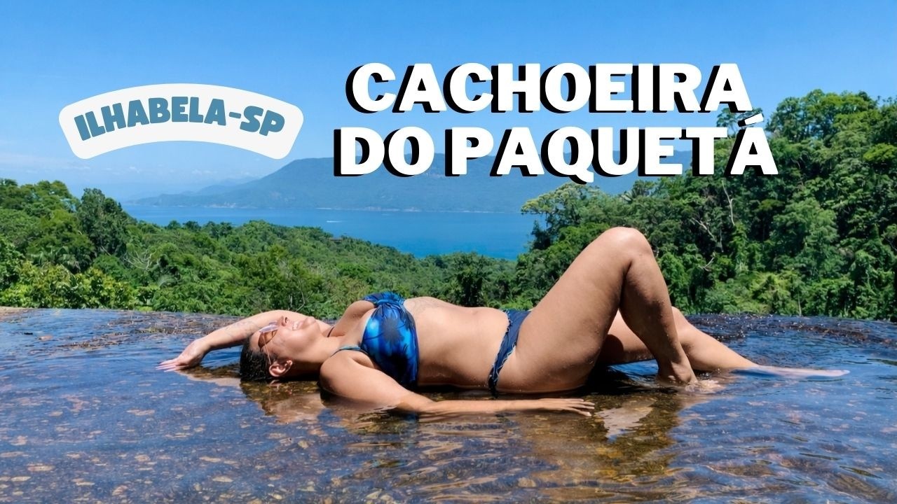 Como fazer a trilha da Cachoeira do Paquetá em Ilhabela 2026