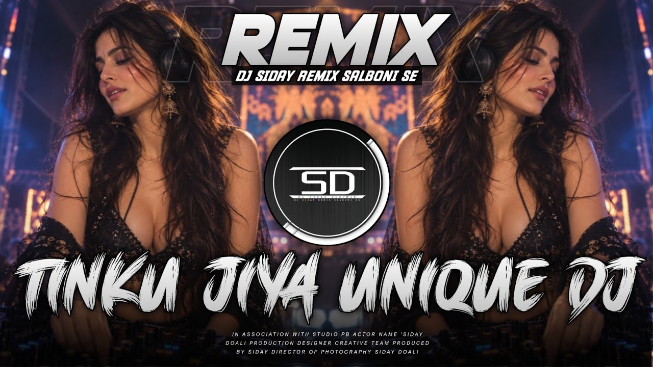 Tinku Jiya Remix | Unique EDM Drop Mix | Bollywood Dance Remix | DJ SIDAY 2026
