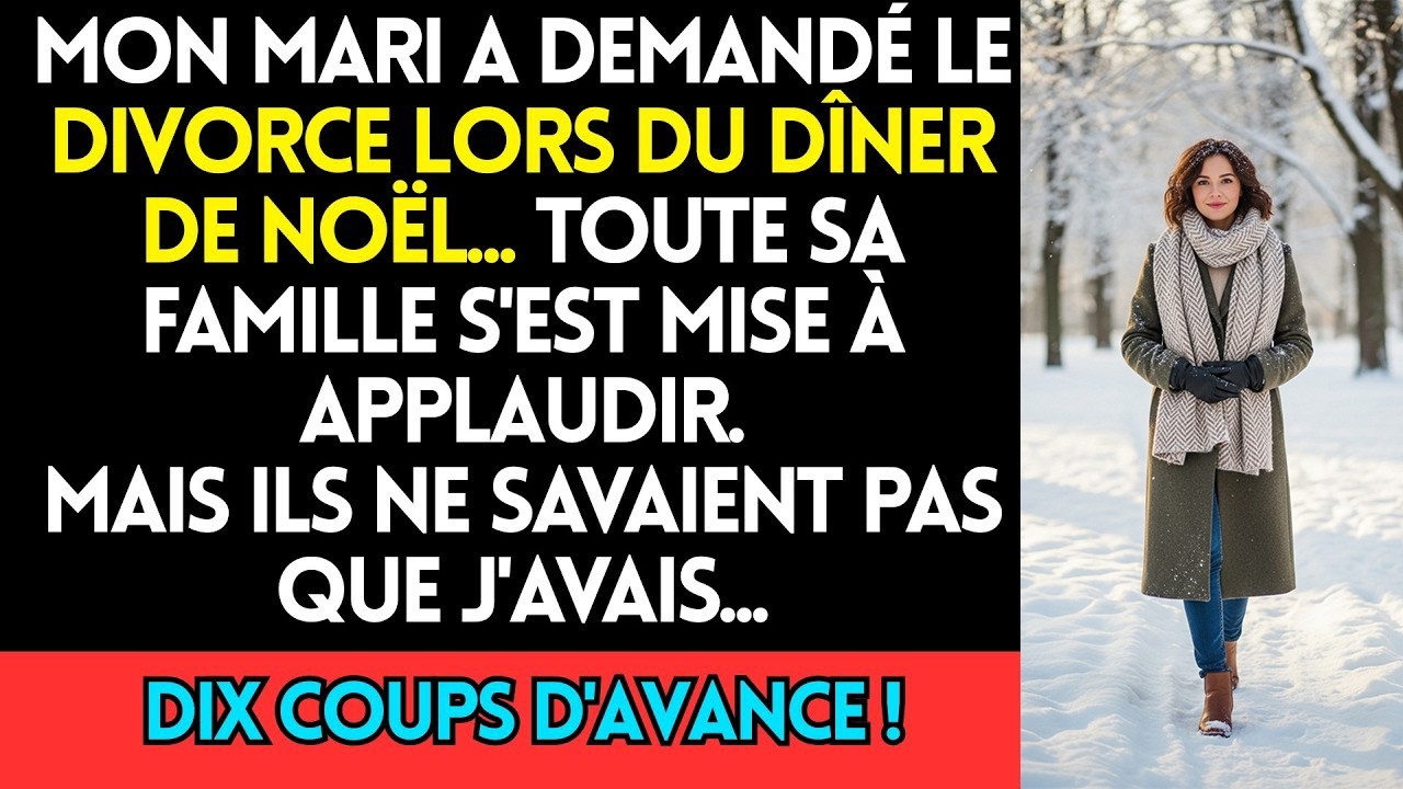 Mon Mari M’A Demandé Le Divorce À Noël    Puis Toute Sa Famille S’Est Mise À Applaudir
