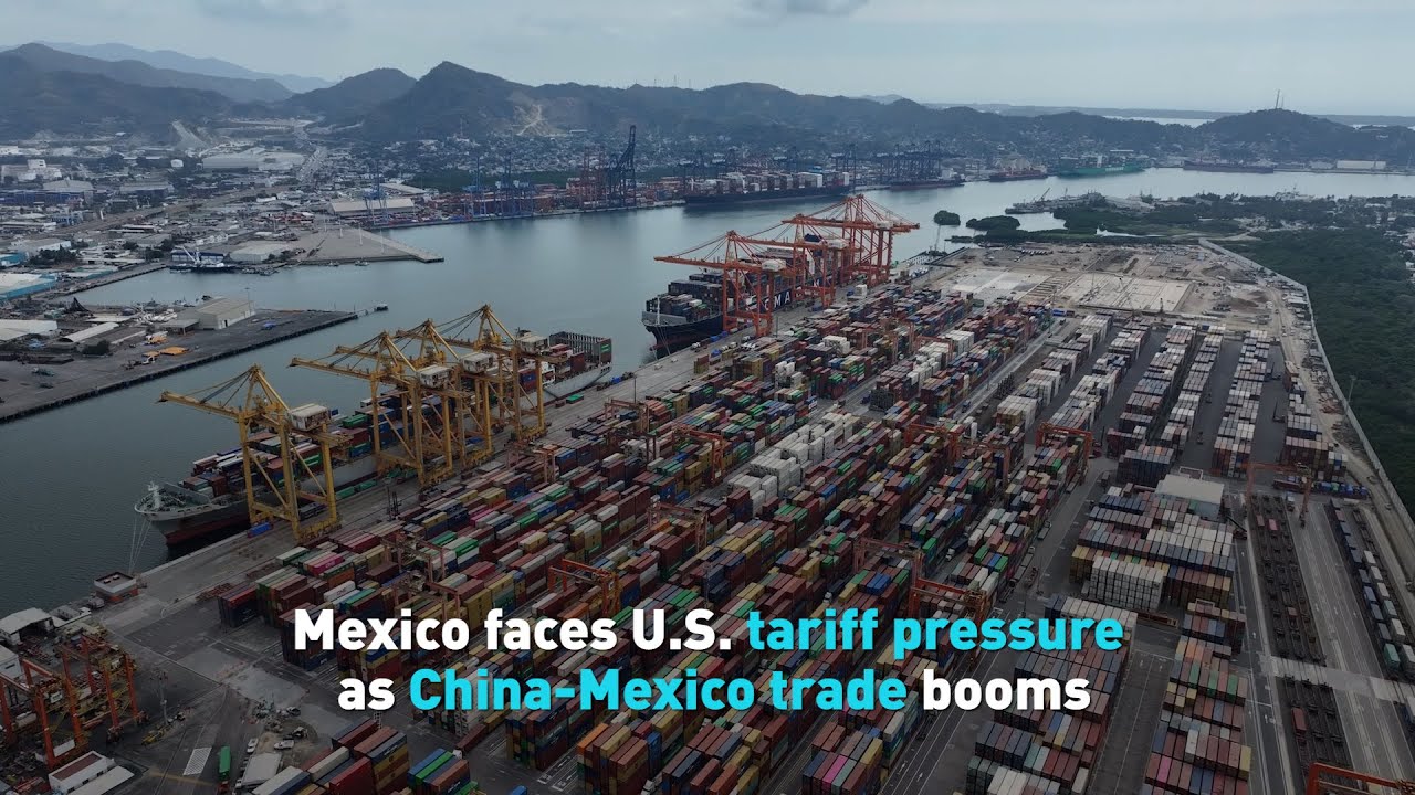 Mexico faces U.S. tariff pressure as China-Mexico trade booms