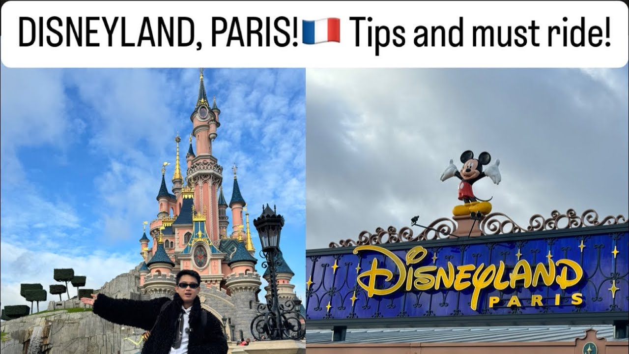 Paris Disneyland! Tips and must ride!