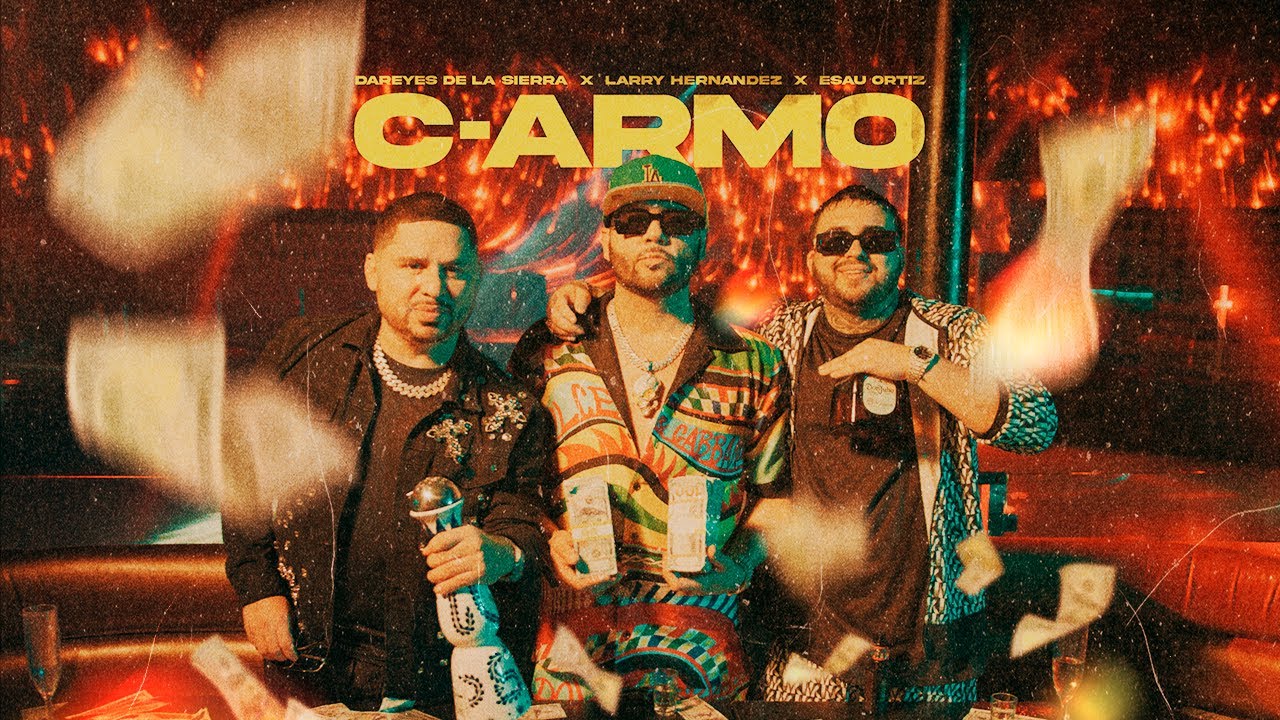 C Armo (Video Oficial) - Los Dareyes De La Sierra, Larry Hernandez, Esau Ortiz