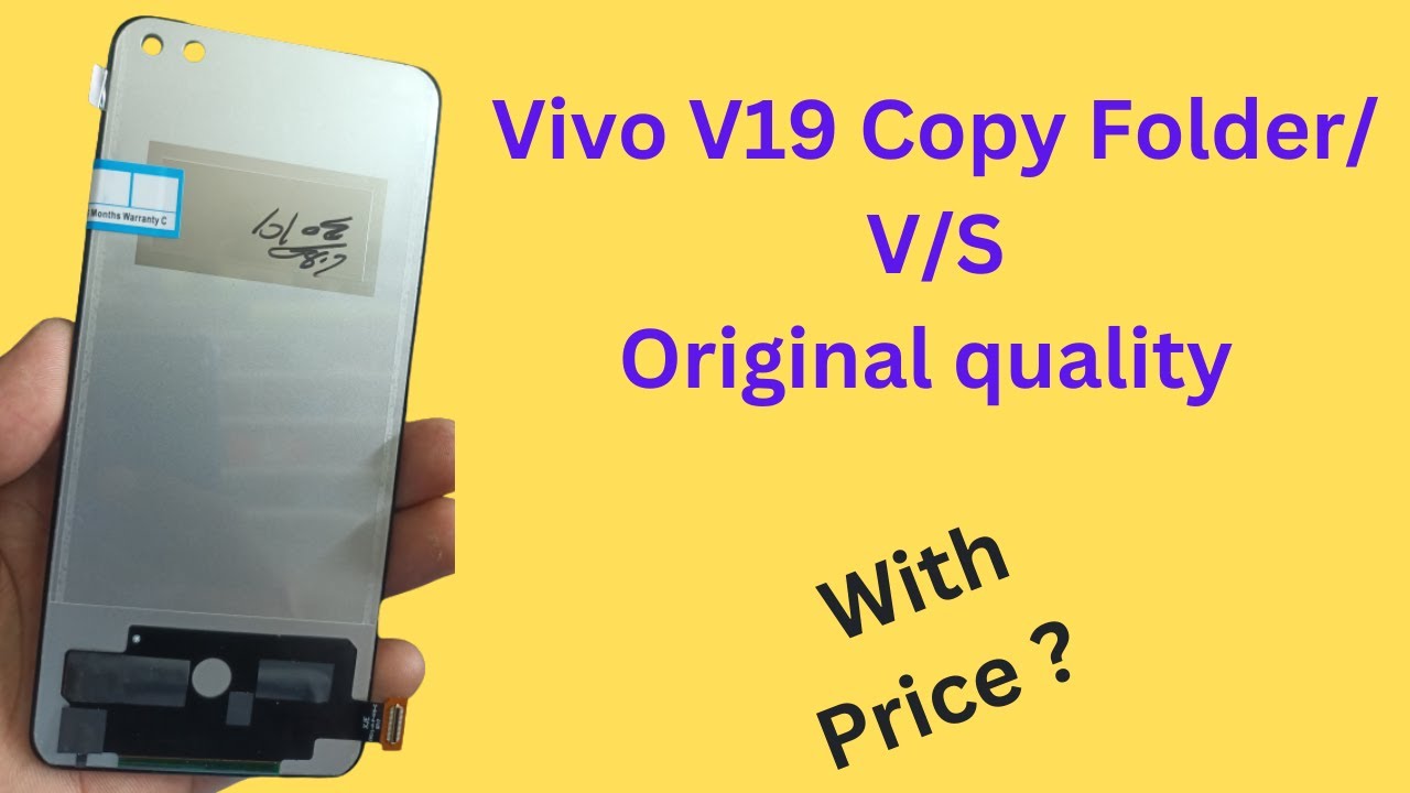 Vivo V19 Copy Display Original Price & Comparison |