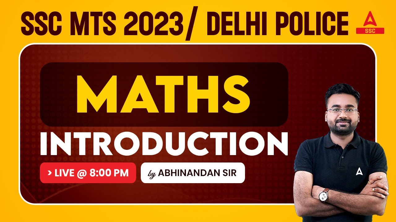 SSC MTS 2023/ Delhi Police | SSC MTS Maths Classes 2023 by Abhinandan Sir | Introduction
