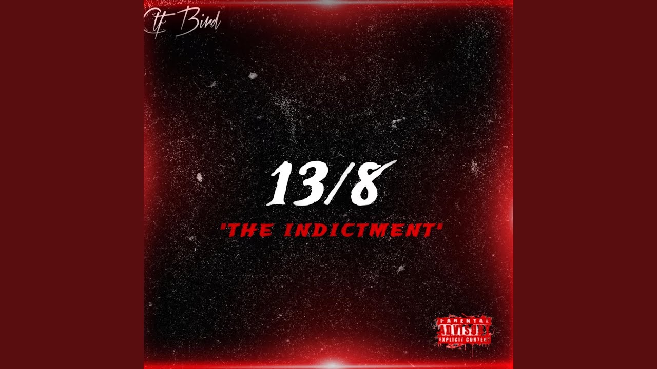13/8 The Indictment
