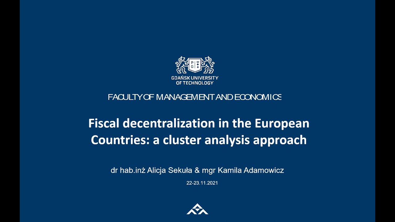 Fiscal Decentralization in the European Countries: A Cluster Analysis Approach