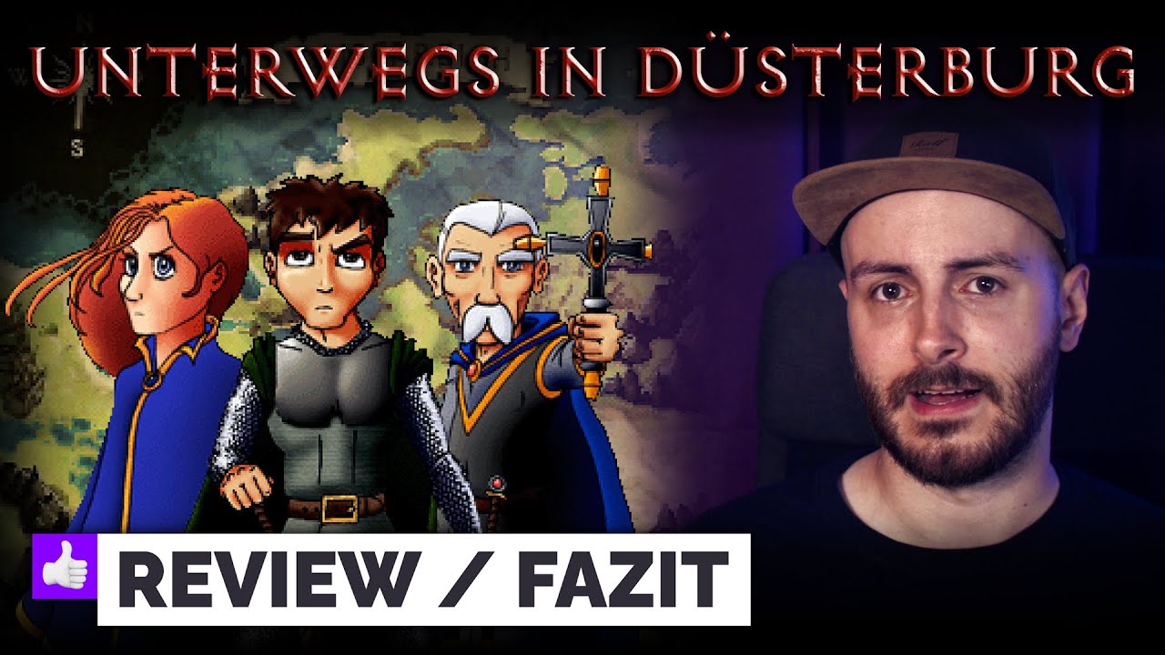 Unterwegs in Düsterburg: Meine Gedanken – Review / Fazit